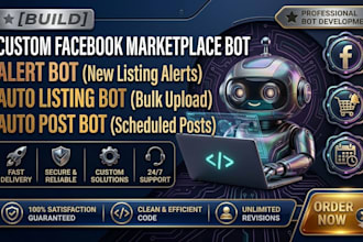 develop facebook marketplace bot, auto listing bot, posting and uploader bot