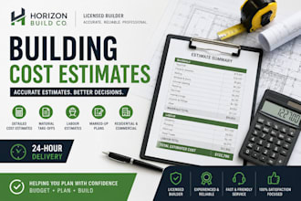 prepare a building cost estimate for your project