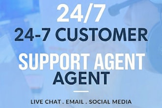 be your customer support agent and virtual assistant