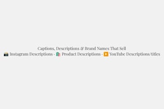 write instagram captions, product descriptions, yt caption