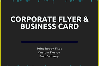 do professional corporate flyer and business card design
