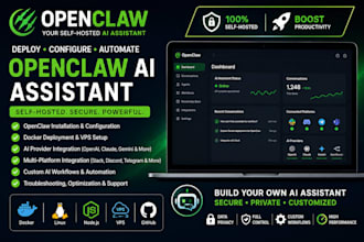 install openclaw ai assistant, deploy docker, integrate apis and automate works