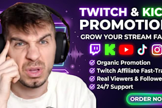 promote your twitch channel, organic kick promotion for real viewers
