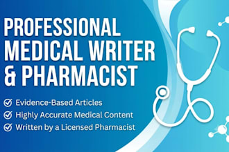 be your professional medical writer and pharmacist for health blogs