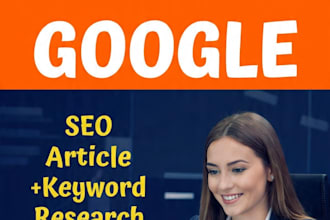 write SEO optimized article and do keyword reserch to rank on google