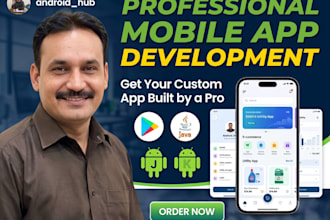develop custom native android apps using java and kotlin