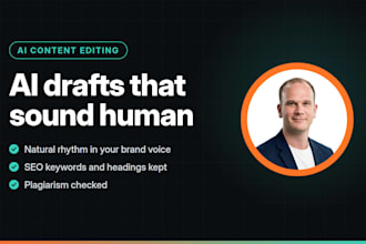 humanize ai content into natural writing for SEO and saas blogs