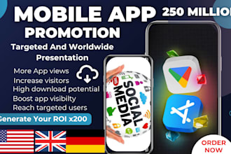 do android, ios app promotion gain app install game promotion to USA, UK, ca, eu