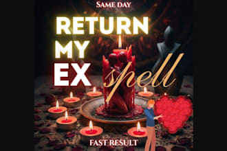cast custom spell to reunite you with your ex get ex back, love obsession spell