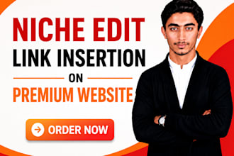 do niche edit link insertion on premium websites