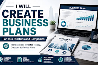 write a business plan for your startups and your businesses