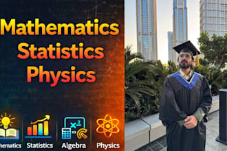 handle math, statistics, mathematics, calculus, physics work, pearson aleks d2l