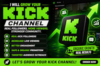 promote your kick channel to grow real followers and subscribers