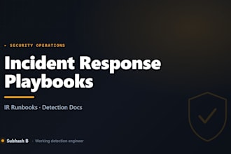 write incident response playbooks and detection engineering docs