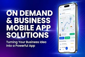 build on demand and business mobile app for android and ios