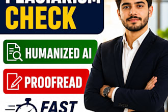 edit,humanise, proofread, check plagiarism