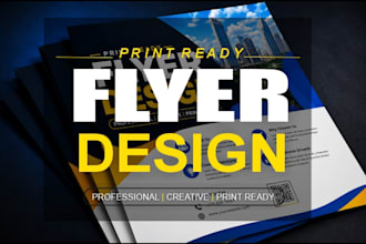 design print ready flyer, poster, brochure or leaflet