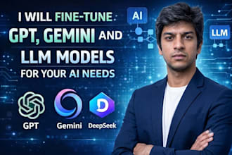 fine tune gemini, gpt and llm models for your ai needs
