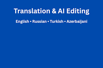 translate and edit ai text in english, russian or turkish