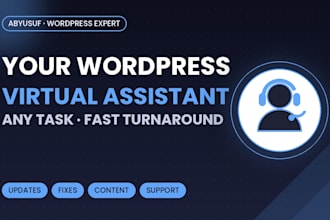 be your wordpress virtual assistant for any wordpress task