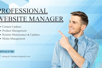 be your virtual assistant for website management and content updates