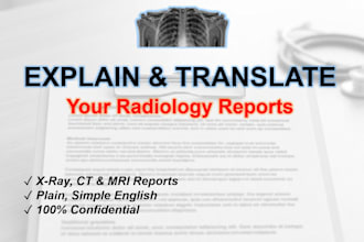 translate your medical radiology report into plain english