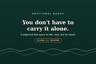 provide emotional support for stress, anxiety, and overthinking
