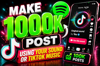 do tiktok music promotion make 1000k video on your tiktok sound or music