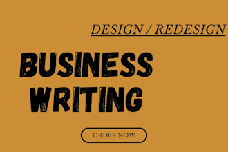 do writing for my business, editoral and editing