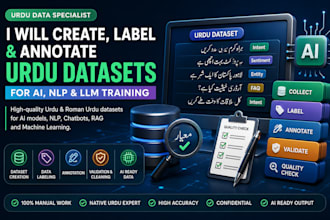 create, label and annotate urdu datasets for ai, nlp and llm training
