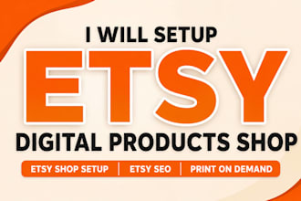setup etsy digital products shop,etsy digital products,etsy shop setup