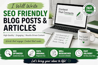 write SEO friendly blog posts and articles