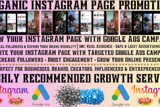 do legit instagram page promotion for organic followers growth using google ads