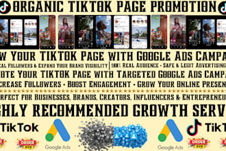do legit tiktok page promotion for organic followers growth using google ads