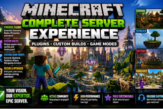 do complete minecraft server experience with plugins, custom builds, game mode