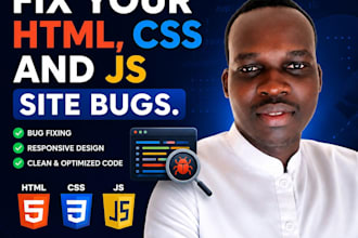 fix your HTML, CSS and javscript site bug