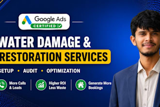 run google ads for water damage restoration, mold remediation and flood cleanup