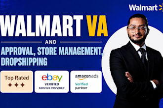 walmart VA for account approval walmart 2 step dropshipping va amazon to walmart