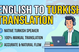 translate english to turkish flawlessly and naturally