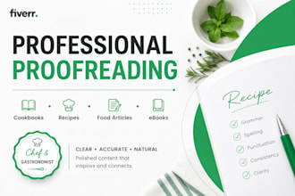 proofread and edit your cookbook, recipes or food article