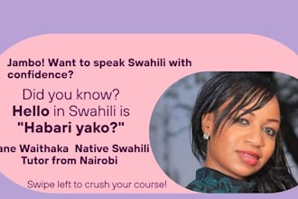 be your professional swahili tutor and language teacher