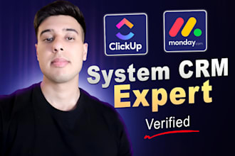 set up monday com and clickup CRM workflows and automations
