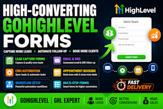 build high converting gohighlevel ghl lead capture form with CRM automation