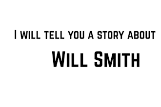 tell you a story about will smith