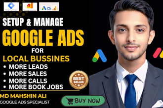 setup and manage google ads for local service businesses