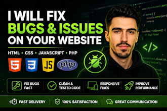 fix bugs and issues on your website with a fast turnaround