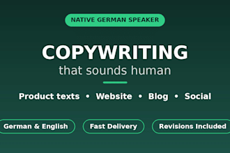 write clear, persuasive german or english copy for your product or website