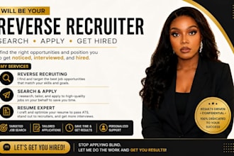 be your reverse recruiter, apply to jobs, do job application, job search