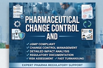create pharmaceutical change control documents and impact assessment