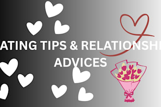 offer relationship advice, dating tips, accountability partner